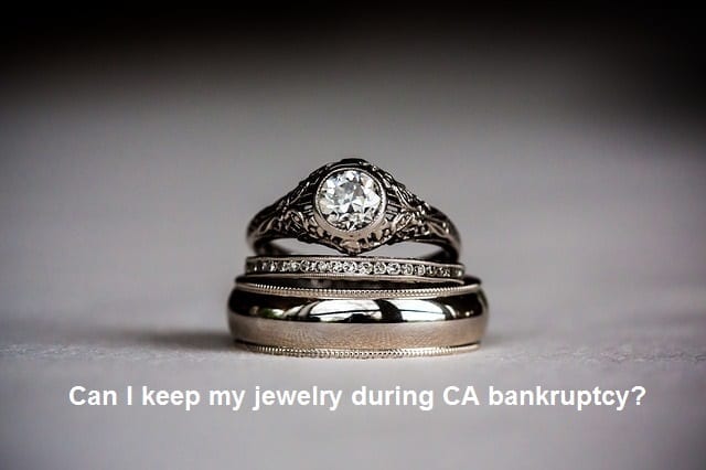 Can I keep Jewelry in Los Angeles Bankruptcy?